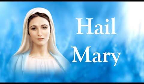 God Blesses You: The English Version of the Hail Mary Prayer
